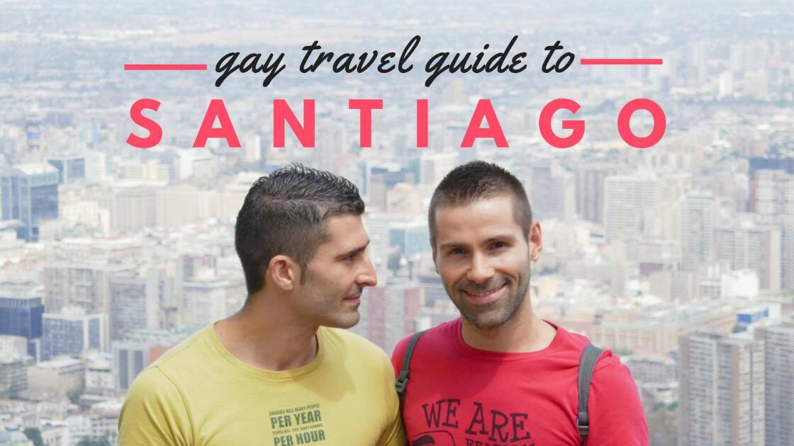 Gay Santiago: our guide to the best gay bars, clubs and hotels