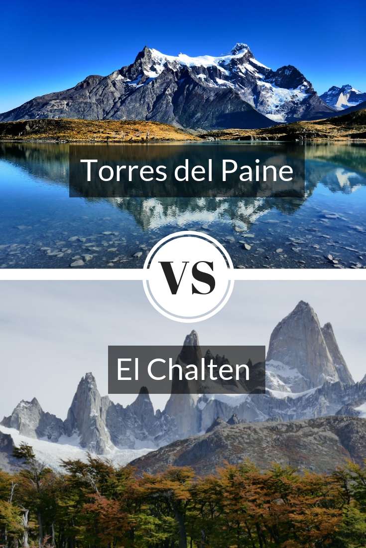 Guide comparing the treks of Torres Del Paine and El Chalten