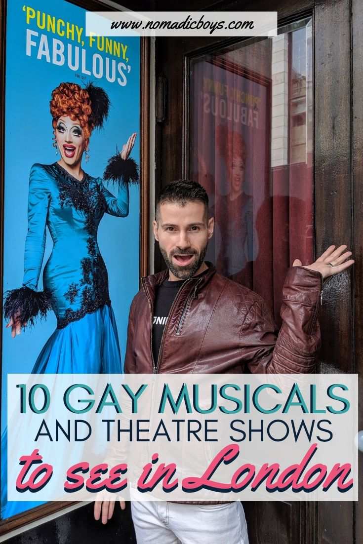 Our 10 favourite gay musicals and theatre shows to see in London