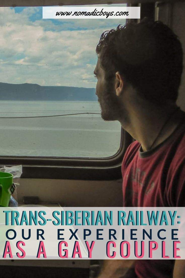 The Trans-Siberian railway: our experience as a gay couple