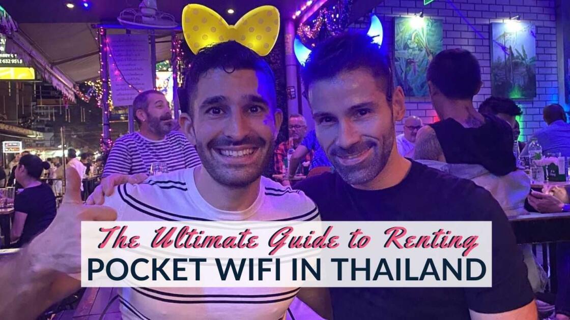 The Ultimate Guide to renting Pocket WiFi in Thailand