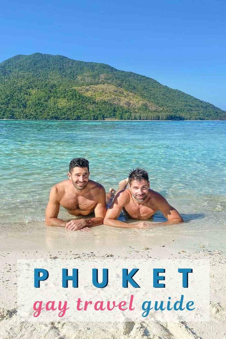 Our gay travel guide to Thailand's island of Phuket Pinterest pin